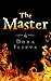 The Master by Dora Ilieva The Master by Dora Ilieva