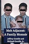 Mob Adjacent: A F...