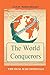 The World Conquerors