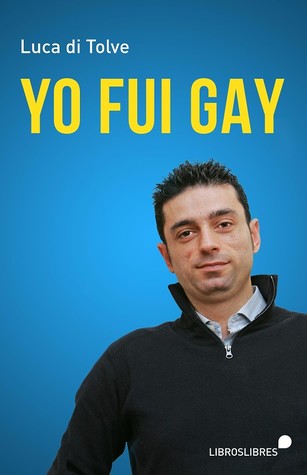 Yo fui gay (Paperback)
