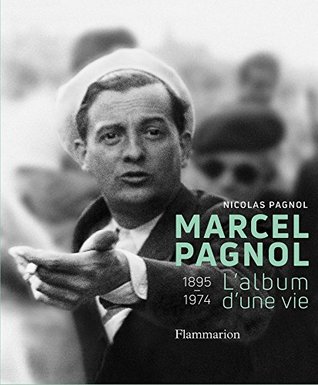 Marcel Pagnol (French Edition)