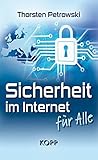 Sicherheit im Internet für alle (German Edition) Sicherheit im Internet für alle (German Edition)