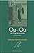Ou-Ou: Um Fragmento de Vida, Segunda Parte
