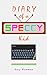 Diary of a Speccy Kid: Adve...