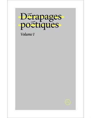 Dérapages poétiques (#01)