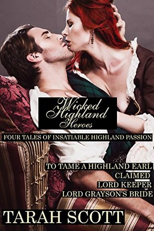 Wicked Highland Heroes (Kindle Edition)