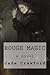 Rough Magic