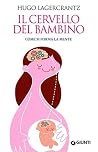 Il cervello del b...