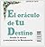 El Oraculo de Tu Destino by Jessica Tate