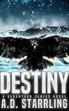 Destiny by A.D. Starrling