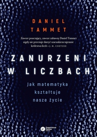 Zanurzeni w liczbach. Jak matematyka kształtuje nasze życie