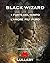 Black Wizard: + Forte del T...