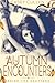 The Autumn Encounters