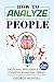 How To Analyze People by George Muntau