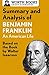 Summary and Analysis of Benjamin Franklin: Based on the Book by Walter Isaacson (Smart Summaries)