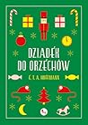 Dziadek do orzechów by E.T.A. Hoffmann