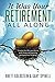 It was your RETIREMENT, All Along by Brett Goldstein