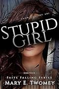 Stupid Girl