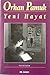 Yeni Hayat by Orhan Pamuk
