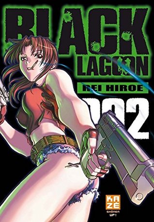 Black Lagoon Vol 2 By Rei Hiroe