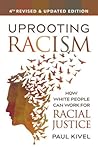 Uprooting Racism:...