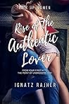 Rise of the Authentic Lover by Ignatz Rajher