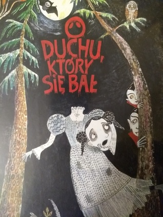 O duchu, który się bał