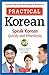 Practical Korean: Speak Kor...