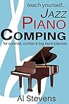 Book cover for teach yourself... Jazz Piano Comping: for cocktail, combo & big band pianists