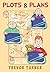 PLOTS and PLANS (Fearless F...