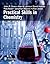Practical Skills in Chemistry by John R. Dean