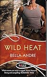 Wild Heat by Bella Andre