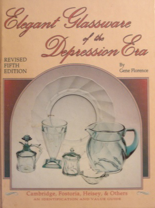 Elegant Glassware of the Depression Era, Fith Edition