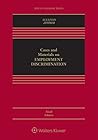 Cases and Materials on Employment Discrimination (Aspen Casebook Series)