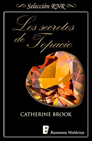 Los secretos de Topacio (Kindle Edition)