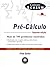 Pré-Calculo (Coleção Schaum) by Fred Safier
