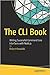 The CLI Book: Writing Successful Command Line Interfaces with Node.js