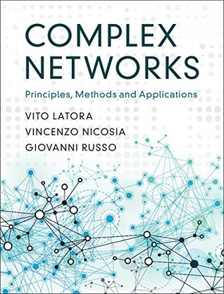 Complex Networks: Principles, Methods and Applications (Kindle Edition)