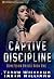 Captive Discipline (Demetrian Brides Book 1)