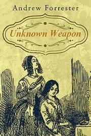 The Unknown Weapon