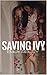 Saving Ivy by Emily  Reilly