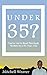 Under 35?: You've Got to Re...