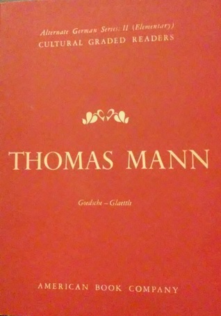 Cultural Graded Readers: Thomas Mann (Alternate German Series, #2)
