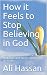 How it Feels to Stop Believ...