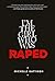 I'm the Girl Who Was Raped