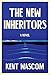 The New Inheritors: A Novel