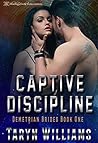 Captive Discipline