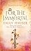 For The Immortal (Golden Apple Trilogy #3)