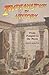 Indiana Jones in History by Justin M. Jacobs