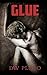 Glue